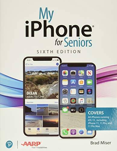 My iPhone for Seniors (6th Edition) – Paperback By Miser, Brad – VERY GOOD