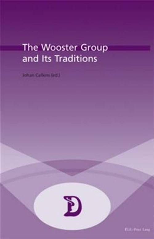 Wooster Group And Its Traditions, Paperback by Callens, Johan (EDT), Like New…