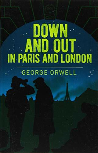 Down and Out in Paris and London (Arcturus Essential Orwell… by Orwell, George