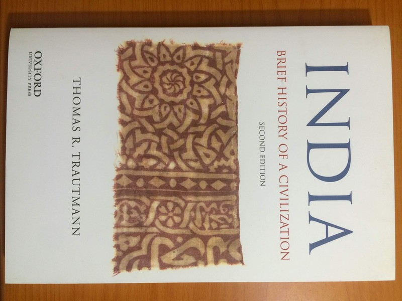 India: Brief History of a Civilization – paperback Trautmann, Thomas R.