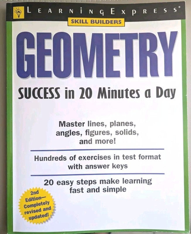Skill Builders in 20 Minutes a Day Ser.: Geometry Success in 20 Minutes a Day by