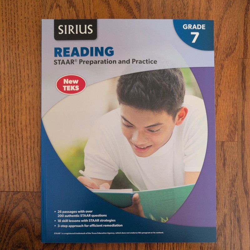 SIRIUS Texas GRADE 7 READING STAAR Preparation & Practice Workbook Home School