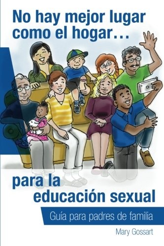 NO HAY MEJOR LUGAR COMO EL HOGAR (SPANISH EDITION) By Mary Gossart **BRAND NEW**