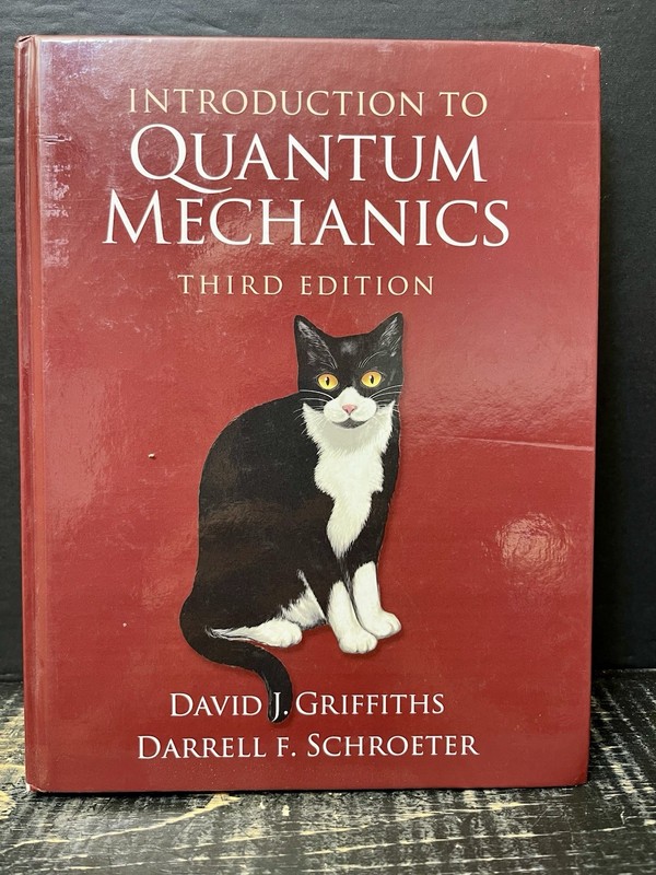 Introduction to Quantum Mechanics by Schroeter, Griffiths 2018 3rd Ed Like New Z