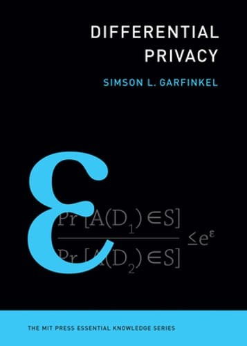 Differential Privacy by Simson L Garfinkel: Used
