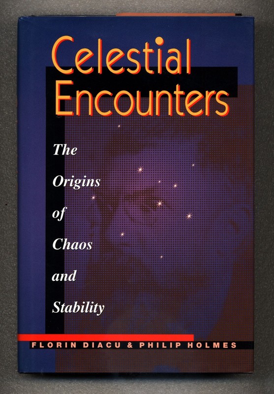 Celestial Encounters – Florian Diacu – Princeton University Press, Hardcover, DJ