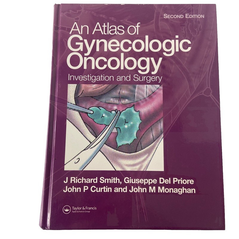 Atlas of Gyneocologic Oncology by Giuseppe del Priore (2005, Hardcover)