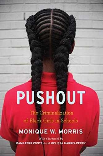 Pushout: The Criminalization of – Paperback, by Couvson Monique – Very Good j