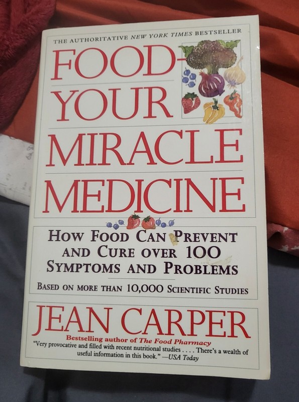 Food Your Miracle Medicine by Jean Carper (1994, Trade Paperback)