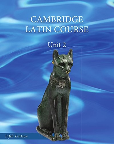 North American Cambridge Latin Course Unit 2 Student’s Book