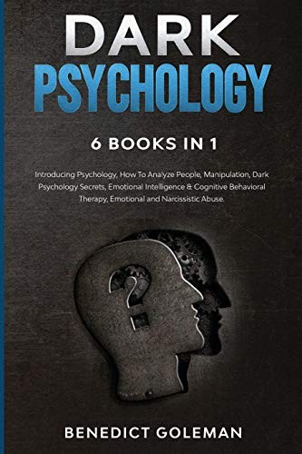 Dark Psychology 6 Books in 1 by Goleman