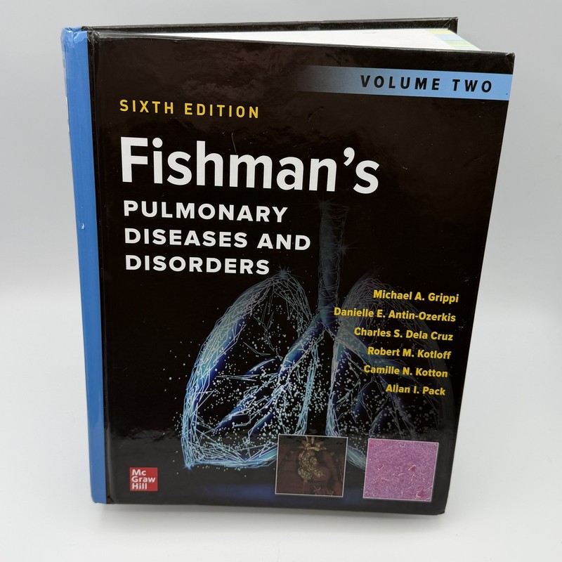Fishman's Pulmonary Diseases and Disorders Sixth Edition Volume Two McGraw Hill