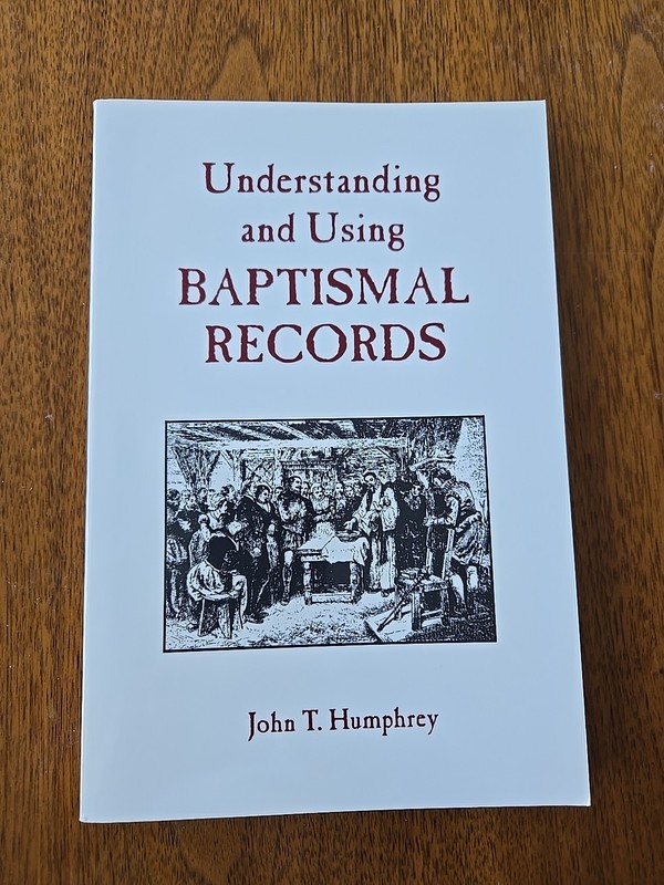 Understanding and Using Baptismal Records – Paperback – GOOD