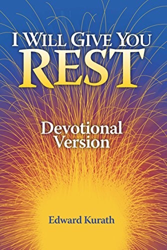I Will Give You Rest Devotional Version, Kurath, Edward