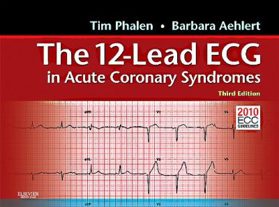 12-Lead ECG in Acute Coronary Syndromes