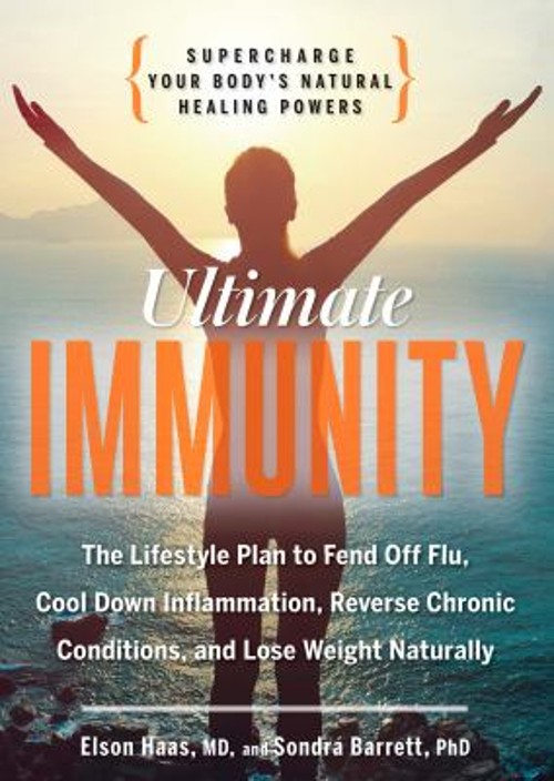 Ultimate Immunity : Supercharge Your Body’s Natural Healing Power