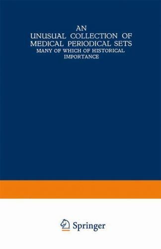 Unusual Collection of Medical Periodical Sets : Many of Which of Historical I…