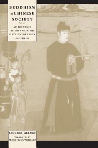 Buddhism in Chinese Society-Economic History by Jacques Gernet 1995 PB GOOD+