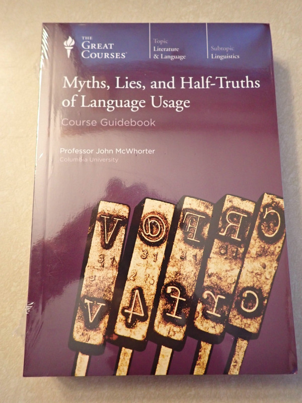 Myths, Lies, & Half-Truths of Language… – Great Courses – DVD+book – BRAND NEW