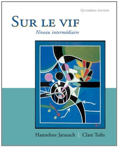SUR LE VIF By Hannelore Jarausch & Clare Tufts *Excellent Condition*