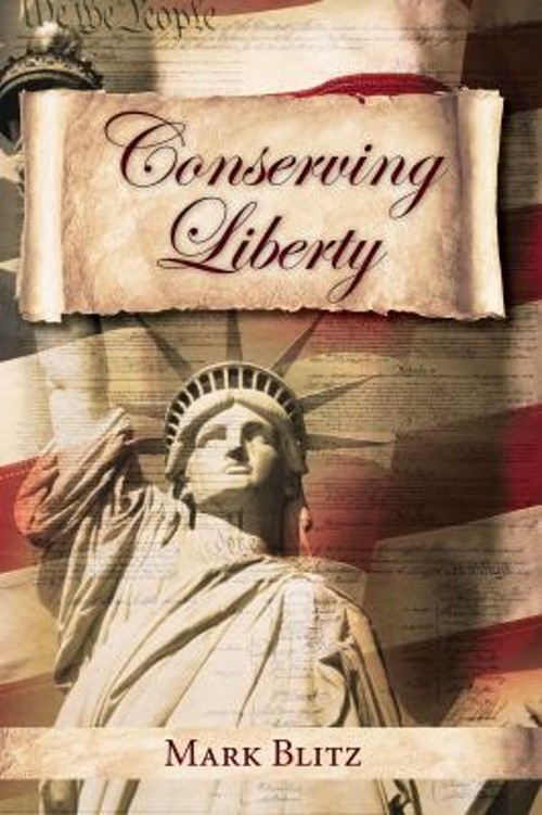 Conserving Liberty Hardcover Mark Blitz