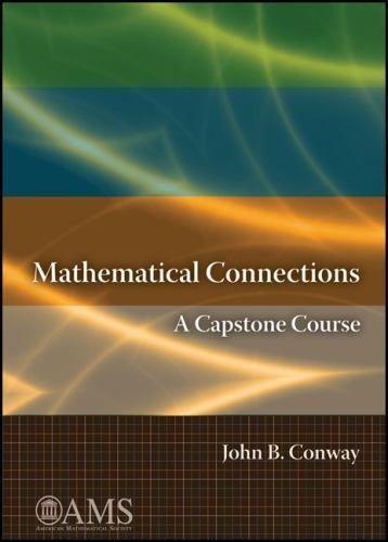 Mathematical Connections: A Capstone Course