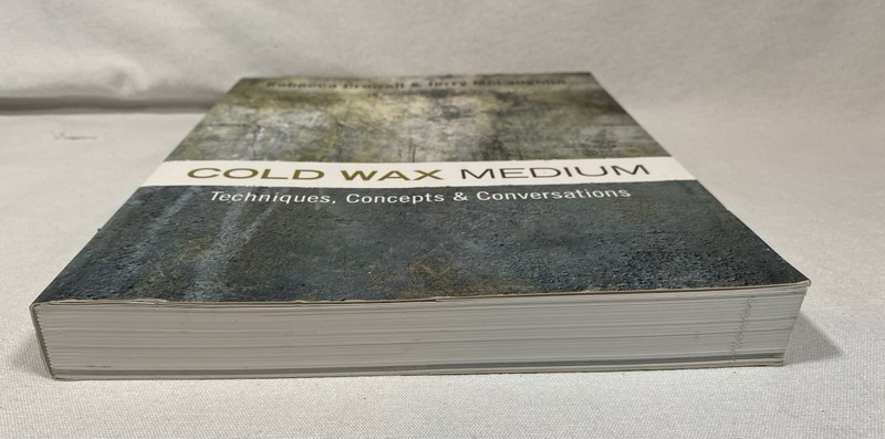 Cold Wax Medium: Techniques, Concepts & Conversations gallery
