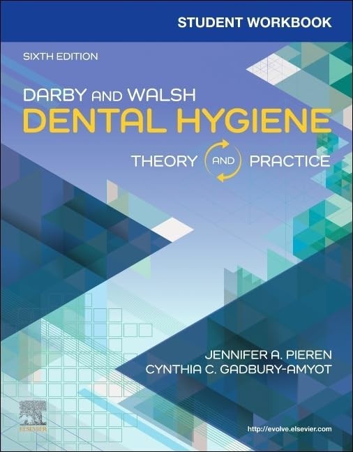 Student Workbook for Darby & Walsh …, Gadbury-Amyot M