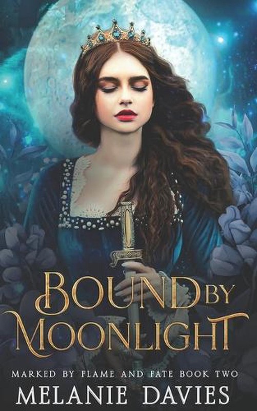 Bound By Moonlight: A Dark Paranormal Reverse Harem Romance by Melanie Davies Pa