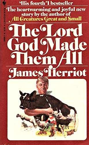 The Lord God Made Them All – Paperback, by Herriot James – Acceptable