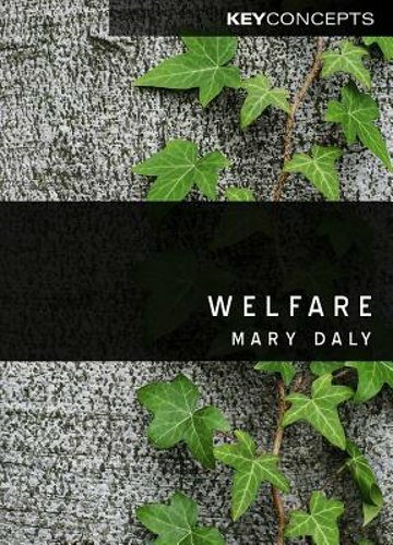 Welfare by Mary Daly: New