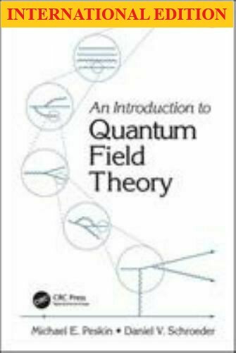 An Introduction to Quantum Field Theory by Peskin, INT'L ed. – Brand New