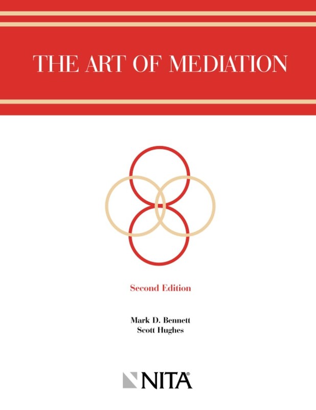 The Art of Mediation: Second Edition (NITA) – paperback Bennett
