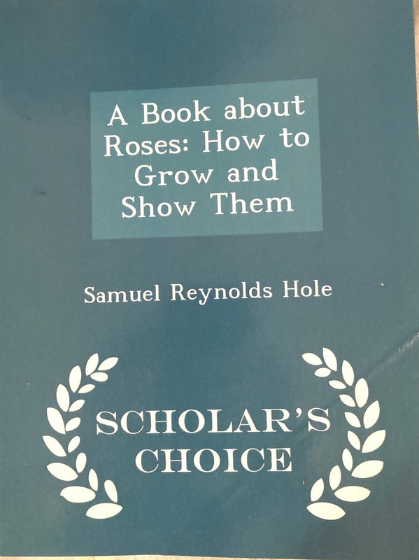 A Book About Roses – How To Grow And Show Them