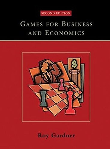 GAMES FOR BUSINESS AND ECONOMICS By Roy Gardner **Mint Condition**