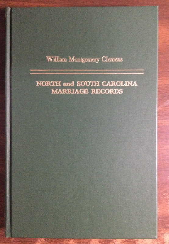 North and South Carolina Marriage Records Clemens 1987 Hardcover
