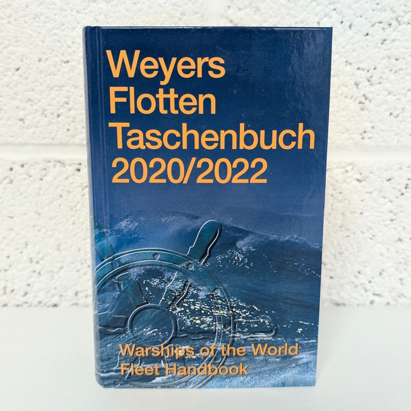 Werner Globke Weyers Flotten Taschenbuch 2020 2022 Warships Handbook