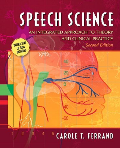 Speech Science by Carole T Ferrand