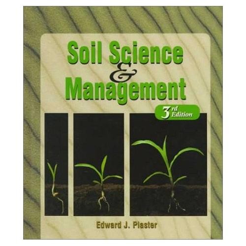 Soil Science and Management by Plaster