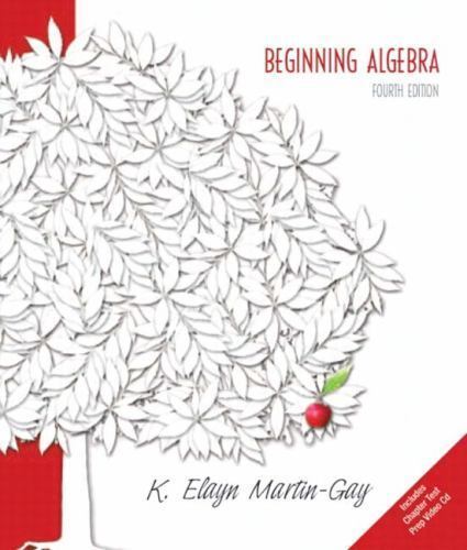 Beginning Algebra by K. Elayn Martin-Gay (2004, Hardcover, Revised)