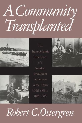 A Community Transplanted: The Trans-Atlantic Experience of a Swedish…