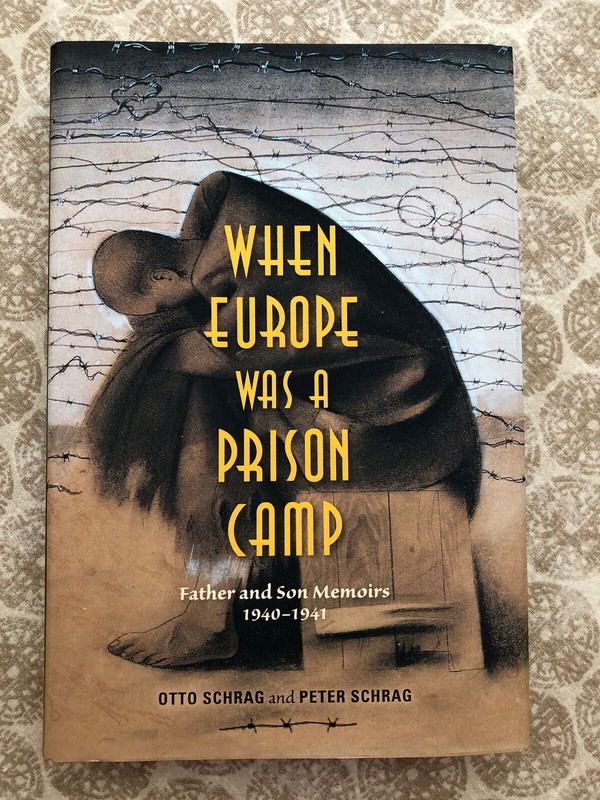 WHEN EUROPE WAS A PRISON CAMP: (SIGNED 1st edition hardcover with dust jacket)