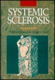 SYSTEMIC SCLEROSIS By Philip J. Clements & Daniel E. Furst – Hardcover