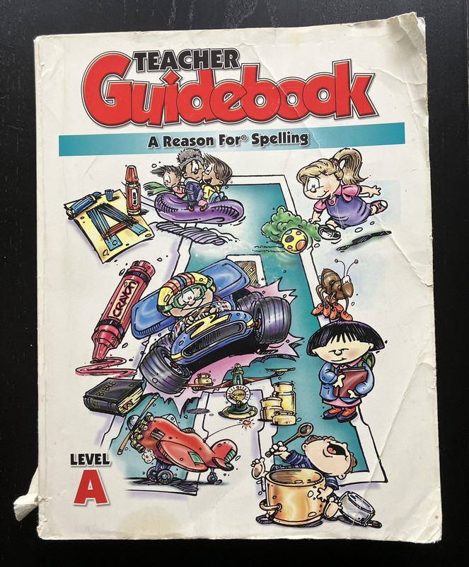 A Reason For Spelling Level A: Teacher Guidebook (The Concerned Group)