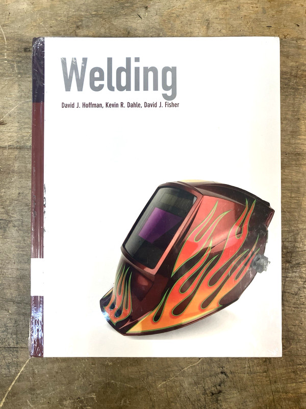 Welding by David J. Hoffman: New sealed in the shrinkwrap hardback text book