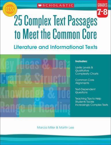 25 Complex Text Passages to Meet the Commo- paperback, Marcia Miller, 0545577136