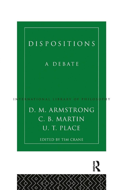 Dispositions: A Debate by D.M. Armstrong (English) Hardcover Book