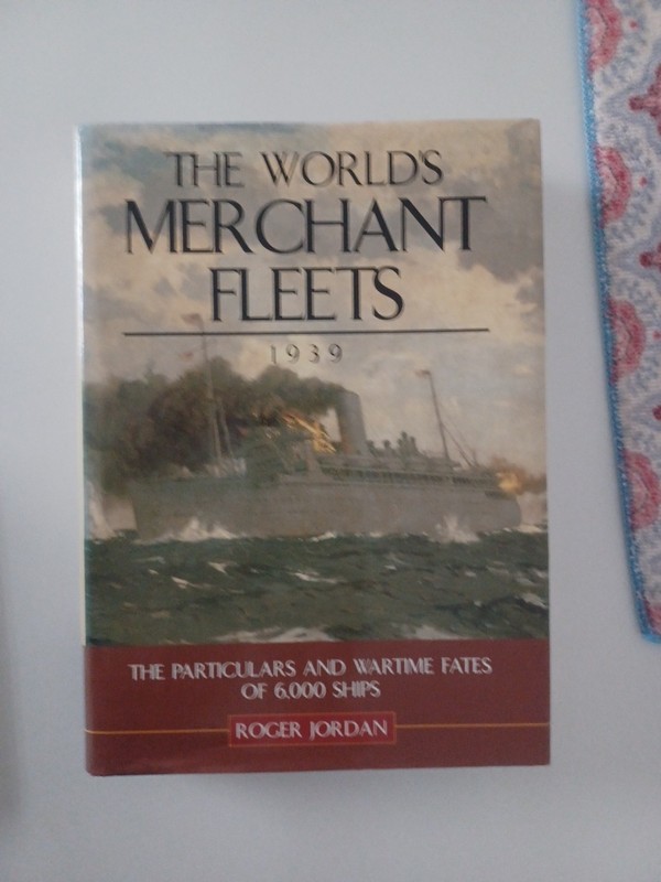 World's Merchant Fleets 1939 by Roger W. Jordan (2000, Hardcover)