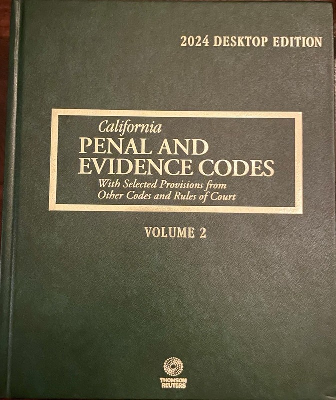 California Penal And Evidence Codes 2024 Vol 2