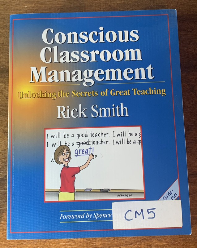 #478 Conscious Classroom Management : Unlocking the Secrets of Great Teaching